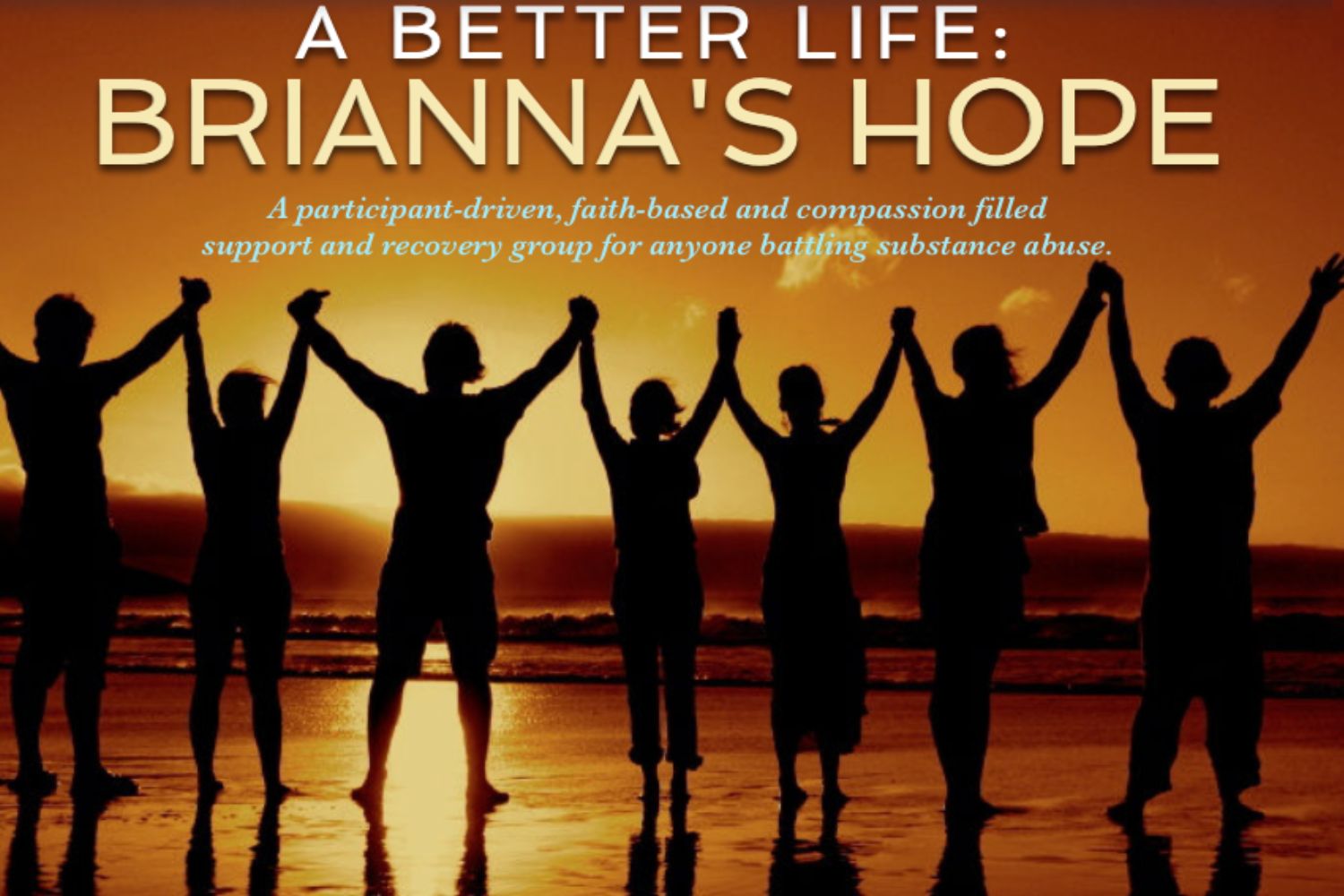 A Better Life - Brianna's Hope